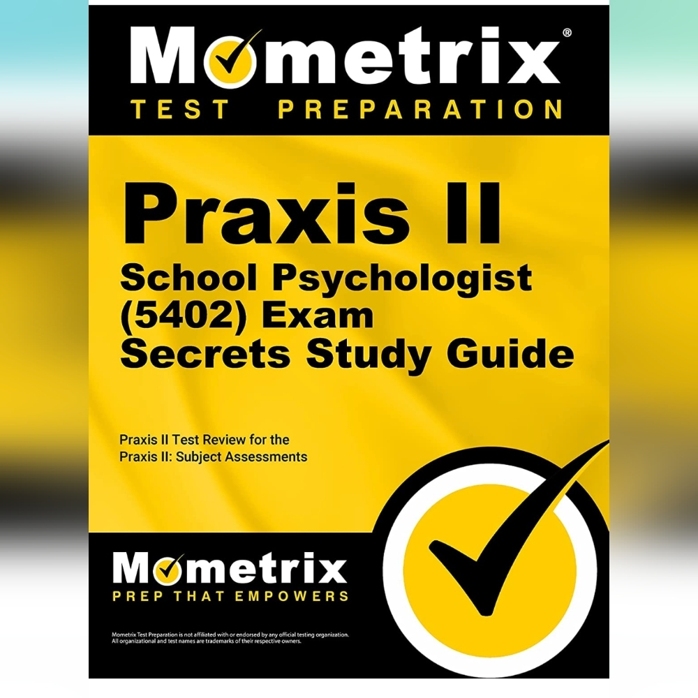 Mometrix Praxis II School Psychologist Study Guide